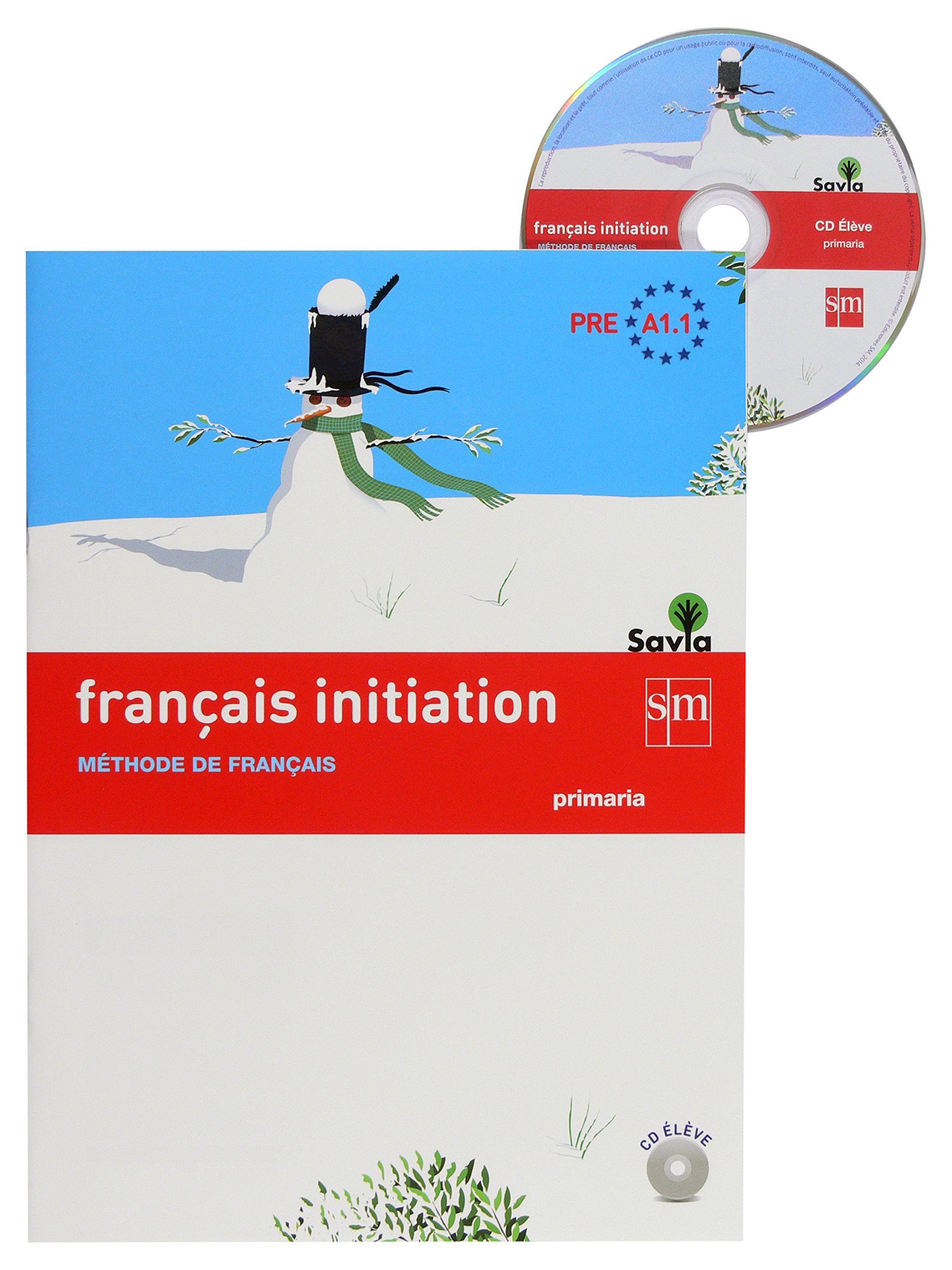 Français initiation. Primaria. Savia