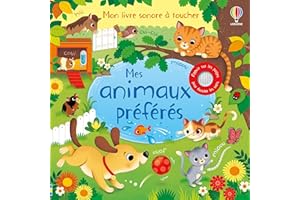Mes animaux préférés - Mon livre sonore à toucher - Dès 1 an