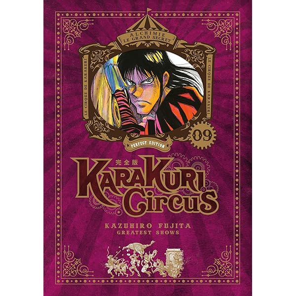 Karakuri Circus - Perfect Edition - Tome 8 : Fujita, Kazuhiro, Marcantognini, Vincent
