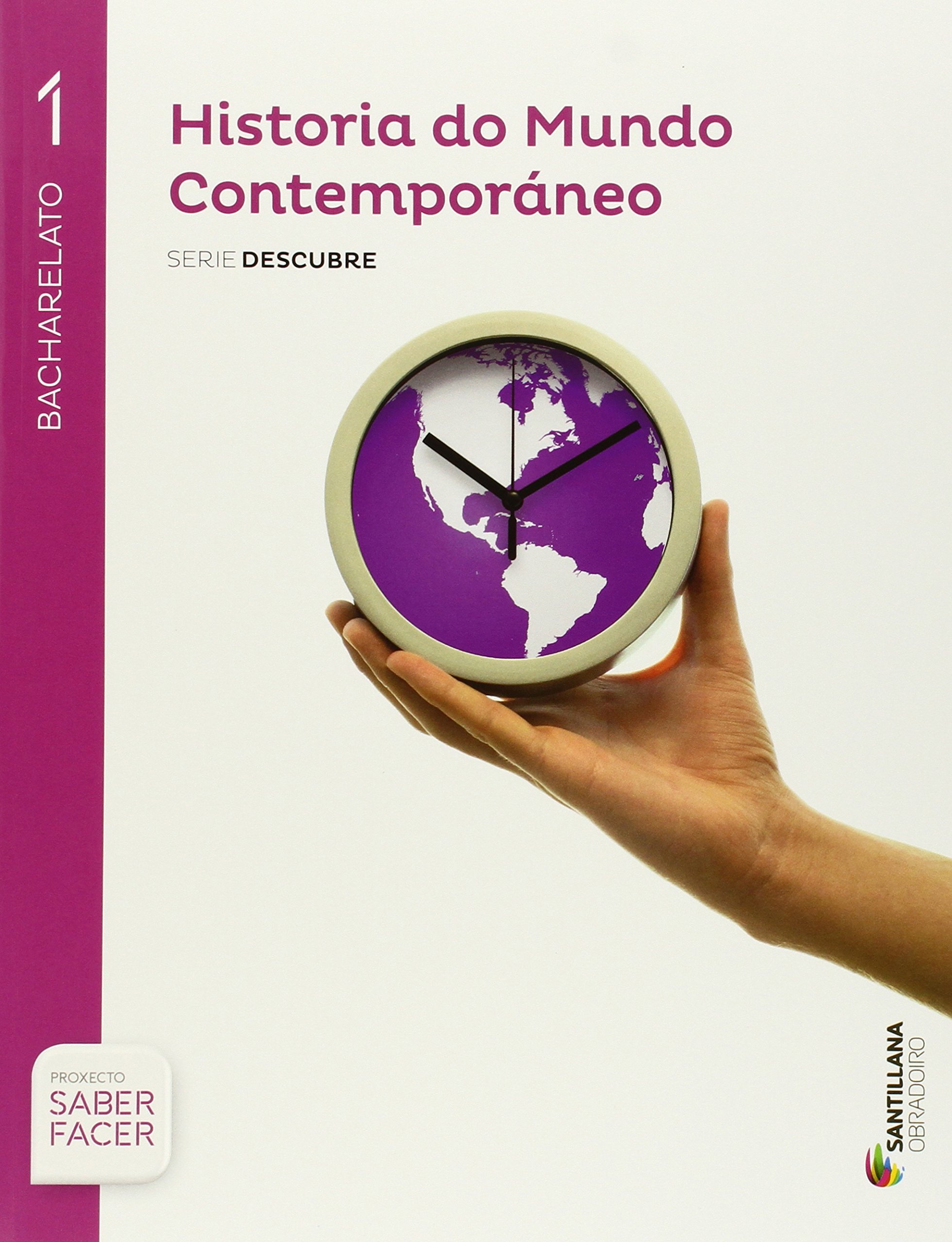 HISTORIA MUNDO CONTEMPORANEO 1 BACHILLERATO OBRADOIRO
