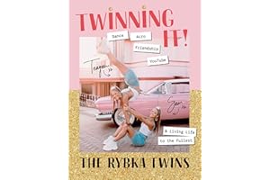 Twinning It!: Dance, Acro, Friendship, YouTube & Living Life to the Fullest!: Dance, Acro, Youtube & Living Life to the Fullest
