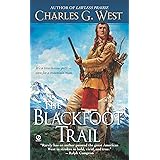 The Blackfoot Trail