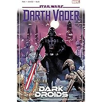 Star Wars: Darth Vader By Greg Pak Vol. 8 - Dark Droids : Pak