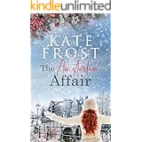 The Amsterdam Affair: A feel-good winter romance (A Romantic Escape Book)