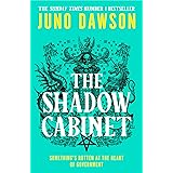 The Shadow Cabinet: the bewitching sequel to the sensational SUNDAY TIMES number 1 bestseller and new instalment of the HER M