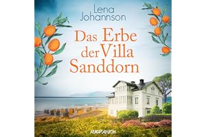 Das Erbe der Villa Sanddorn: Die Sanddorn-Reihe 5