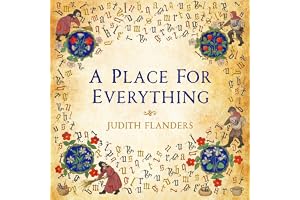 A Place For Everything: The Curious History of Alphabetical Order