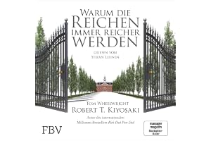 Warum die Reichen immer reicher werden