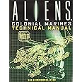 Aliens - Colonial Marines Technical Manual