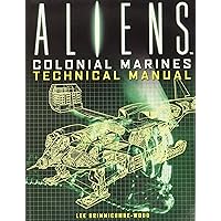 Aliens - Colonial Marines Technical Manual