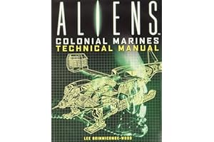 Aliens: Colonial Marines Technical Manual [Idioma Inglés]