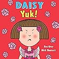 Daisy: Yuk!: 4 (Daisy Picture Books, 4)