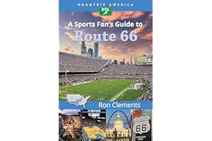 RoadTrip America A Sports Fan's Guide to Route 66: 2 (Scenic Side Trips, 2)