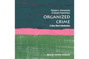 Organized Crime: A Very Short Introduction