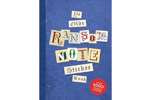 Ye Olde Ransom Note Sticker Book: Over 2000 peel-off letters for your anonymous messages!
