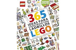 365 ideas para construir con ladrillos LEGO®: Actividades, juegos, desafíos y bromas. Diversión LEGO cada día del año