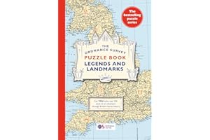 The Ordnance Survey Puzzle Book Legends and Landmarks: Pit your wits against Britain's greatest map makers from your own home!