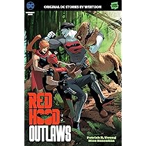 趣味・スポーツ・実用 Red Hood and the Outlaws (2016-) Vol.1 RED HOOD AND THE OUTLAWS #1