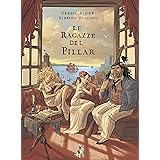 Le ragazze del Pillar (Vol. 1)