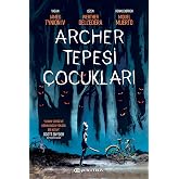 Archer Tepesi &Ccedil;ocukları