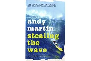 Stealing the Wave: The Epic Struggle Between Ken Bradshaw and Mark Foo