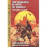 The Warlock in Spite of Himself (Caezik Notables)
