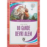 80 G&uuml;nde Devri Alem: D&uuml;nya &Ccedil;ocuk Klasikleri