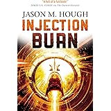 Injection Burn: The Darwin Elevator 4