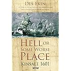 Hell or Some Worse Place: Kinsale 1601