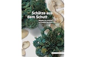 Schätze aus dem Schutt: 800 Jahre St. Leonhard