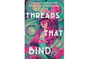 Threads That Bind: 1