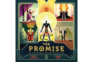 The Promise: The Amazing Story of Our Long-awaited Savior