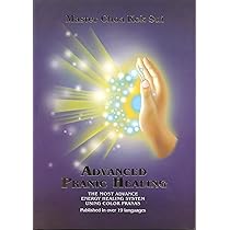 Advanced Pranic Healing (Latest Edition) (Unlock the Secrets of