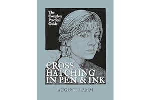 Crosshatching in Pen & Ink: The Complete Practical Guide
