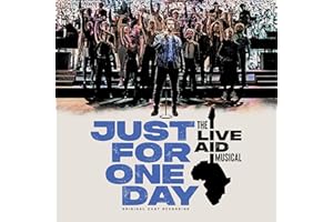 Just For One Day -The Live Aid Musical (Original Cast Recording)