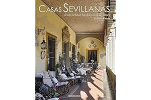 Casas Sevillanas Desde La Edad Media Has
