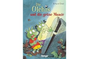 Die Olchis und die grüne Mumie: Olchig-freches Ägypten-Abenteuer mit farbenfrohen Illustrationen für Kinder ab 7 Jahren