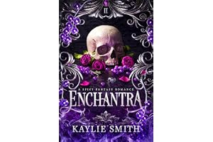 Enchantra: A spicy fantasy romance: 1
