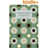 La buena esposa (Contempor&aacute;nea n&ordm; 35)
