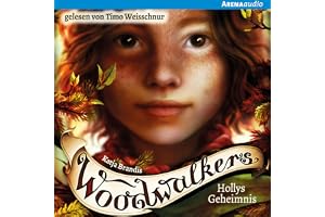 Hollys Geheimnis: Woodwalkers 3