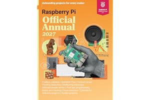 Raspberry Pi Official Magazine Handbook 2027: Astounding Projects with Raspberry Pi Computers