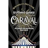 Caraval: the mesmerising Sunday Times bestseller