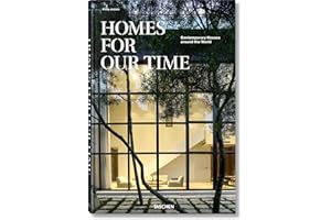 Homes For Our Time. Contemporary Houses around the World