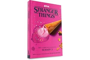 Stranger Things: The Complete Scripts, Season 3: The Complete Scripts, Season Three