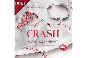 Crash: Sinners and Saints, Book 1