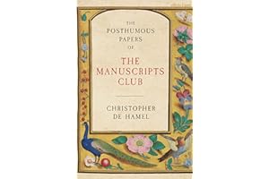 The Posthumous Papers of the Manuscripts Club