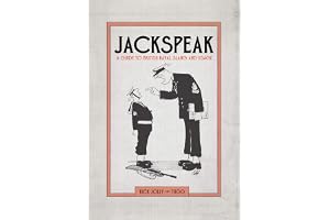 Bloomsbury Jackspeak: A guide to British Naval slang & usage