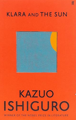 Klara and the Sun: Longlisted for the Booker…
