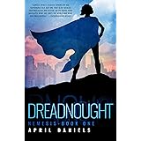 Dreadnought: Nemesis - Book One: 1 (Nemesis, 1)