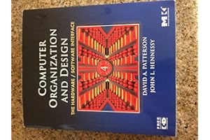 Computer Organization and Design: The Hardware/Software Interface (The Morgan Kaufmann Series in Computer Architecture and Design)